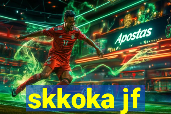 skkoka jf